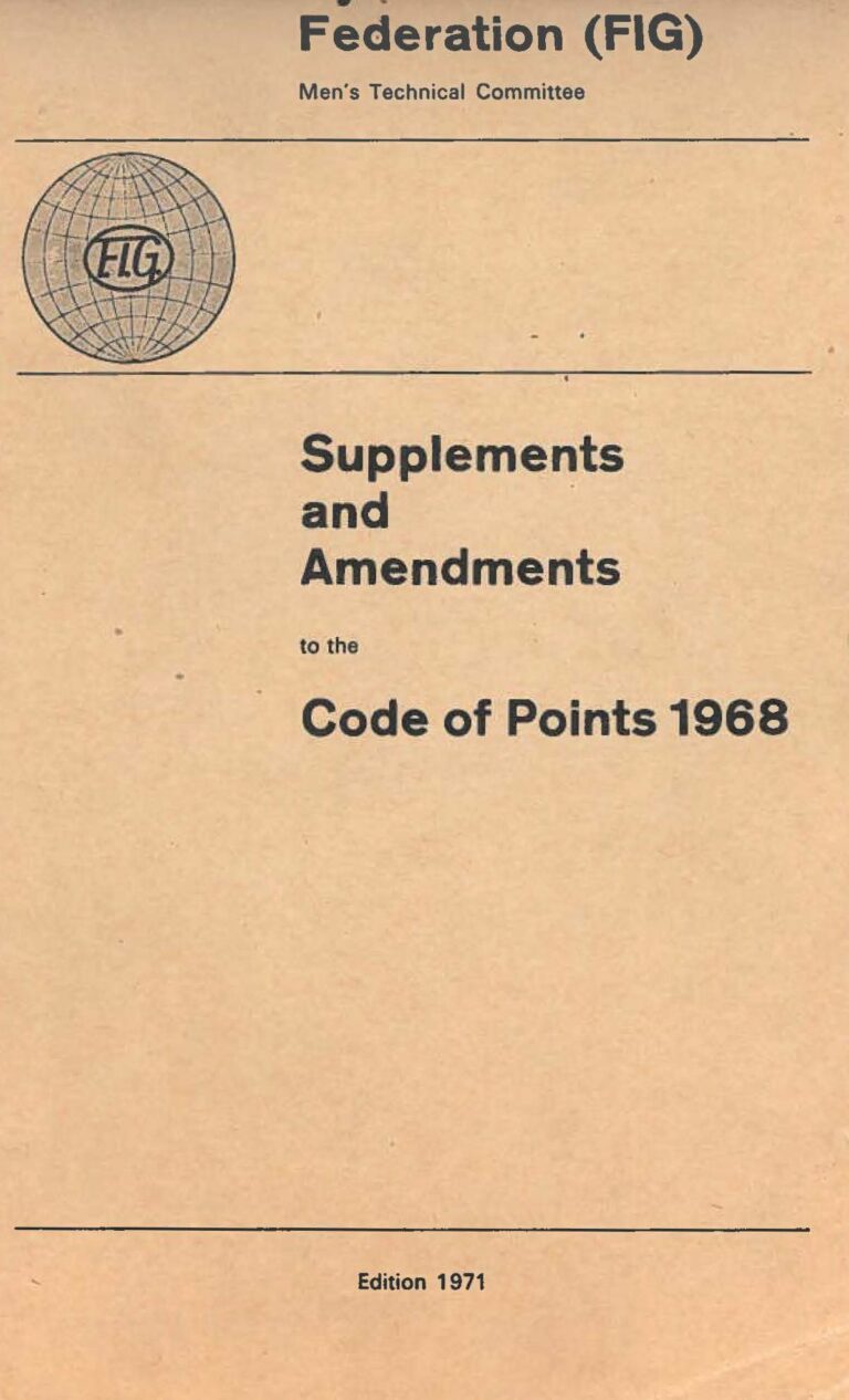 1971 The Supplement to the 1968 Men’s Code of Points Gymnastics History